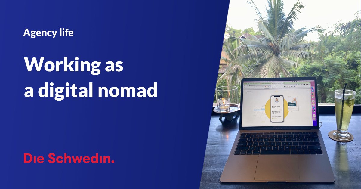 Agency life: Working as a digital nomad